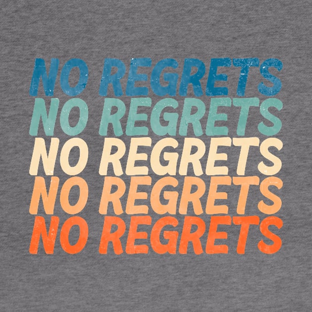 No Regrets by Vintage Dream